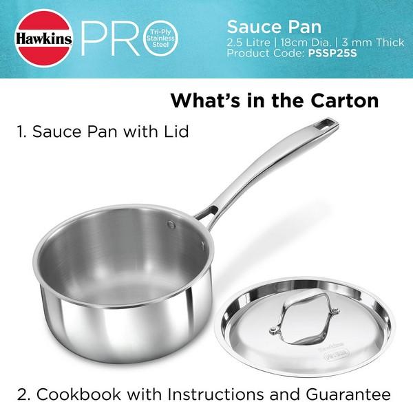 Hawkins Pro Tri-Ply Stainless Steel Sauce Pan 2.5L